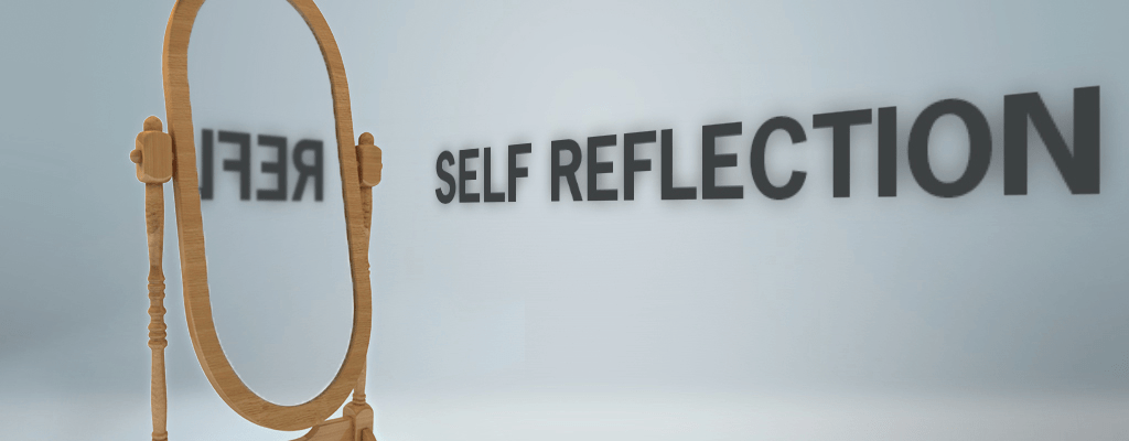 self reflection