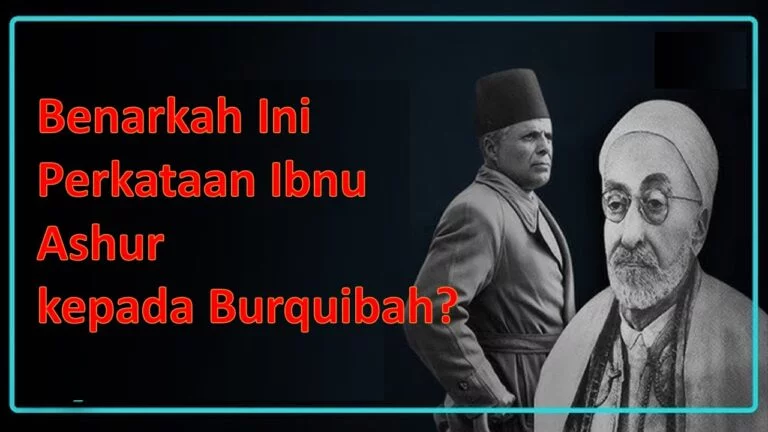 perkataan ibnu ashur kepada burquibah