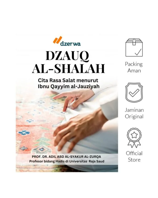 Dzauq al-Shalah: Cita Rasa Salat menurut Ibnu Qayyim al-Jauziyah