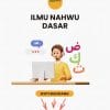 Pengantar Ilmu Nahwu Dasar